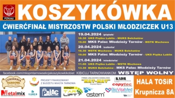 Plakat ćwierćfinałowego turnieju MP młodziczek w koszykówce